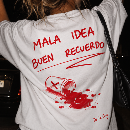 Mala idea buen recuerdo